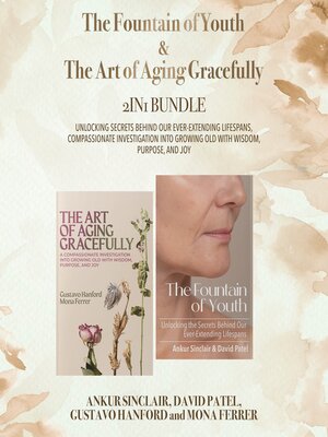 cover image of The Fountain of Youth and the Art of Aging Gracefully 2-in-1 Bundle